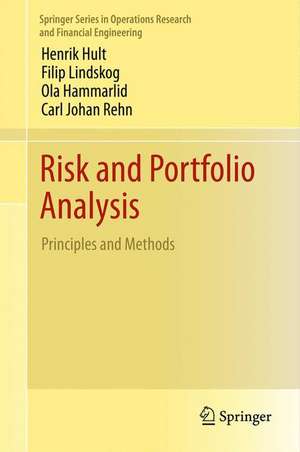 Risk and Portfolio Analysis: Principles and Methods de Henrik Hult