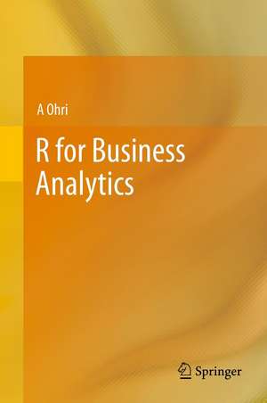 R for Business Analytics de A. Ohri