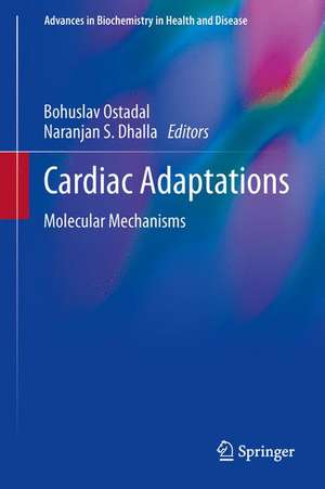 Cardiac Adaptations: Molecular Mechanisms de Bohuslav Ostadal