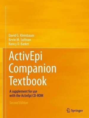 ActivEpi Companion Textbook: A supplement for use with the ActivEpi CD-ROM de David G. Kleinbaum