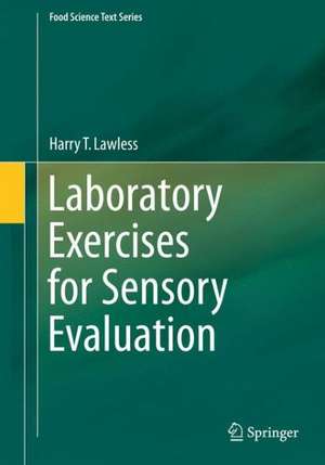 Laboratory Exercises for Sensory Evaluation de Harry T. Lawless