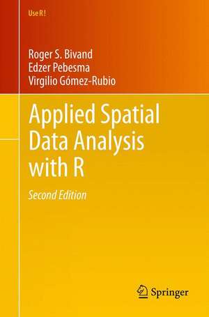 Applied Spatial Data Analysis with R de Roger S. Bivand