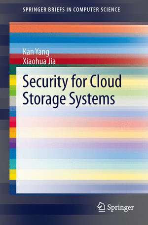 Security for Cloud Storage Systems de Kan Yang