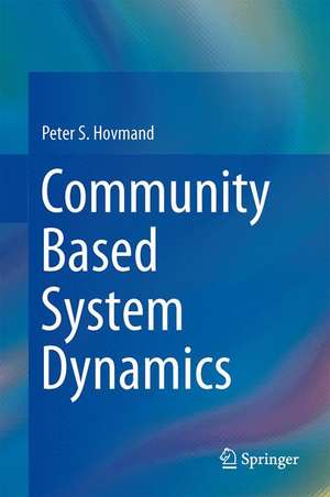 Community Based System Dynamics de Peter S. Hovmand