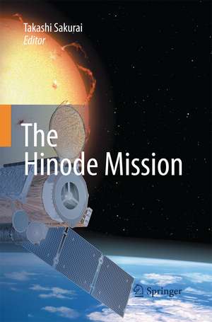 The Hinode Mission de Takashi Sakurai