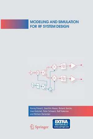 Modeling and Simulation for RF System Design de Ronny Frevert