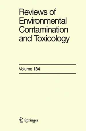 Reviews of Environmental Contamination and Toxicology 184 de George Ware