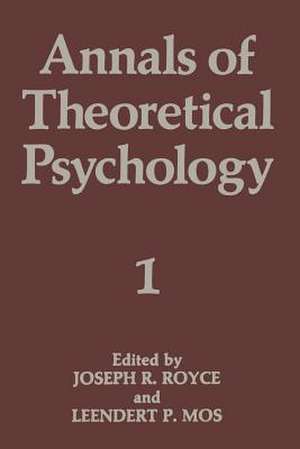 Annals of Theoretical Psychology: Volume 1 de Leendert Mos