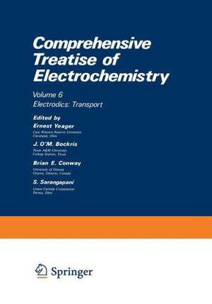 Comprehensive Treatise of Electrochemistry: Electrodics: Transport de Peter Horsman