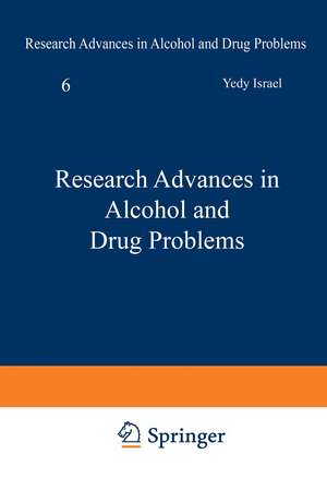 Research Advances in Alcohol and Drug Problems de Yedy Israel