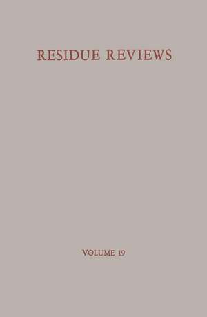 Residue Reviews/Rückstandsberichte de Francis A. Gunther