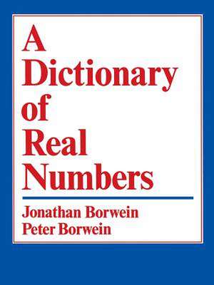 A Dictionary of Real Numbers de Jonathan Borwein