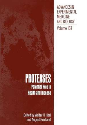 PROTEASES: Potential Role in Health and Disease de Walter H. Horl