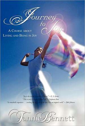 Journey to Joy de Tannie Bennett