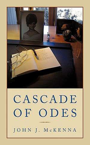 Cascade of Odes de John J. McKenna