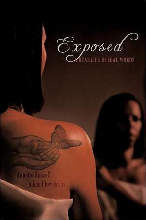 Exposed de Annette Russell a. K. a. Flowatress