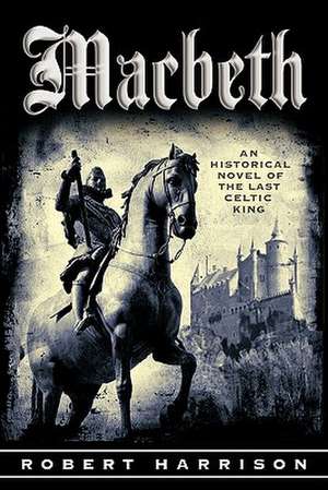 Macbeth de Robert Harrison