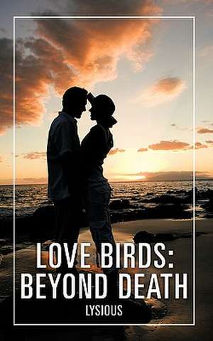 Love Birds de Lysious