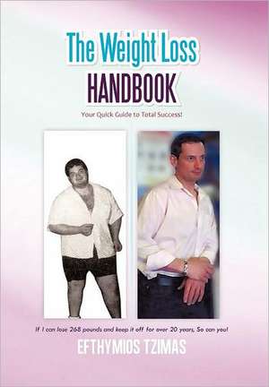 The Weight Loss Handbook de Efthymios Tzimas