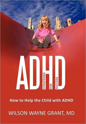 ADHD de Wilson Wayne Grant