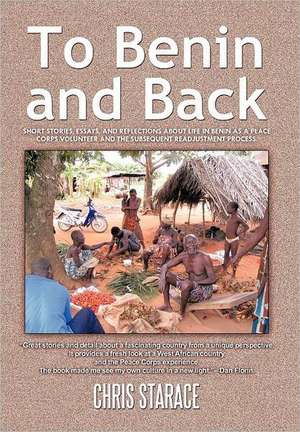 To Benin and Back de Chris Starace