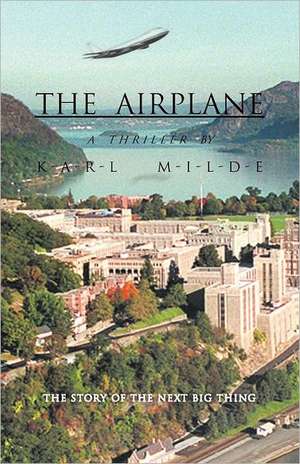 The Airplane de Karl Milde