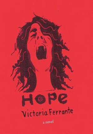 Hope de Victoria Ferrante