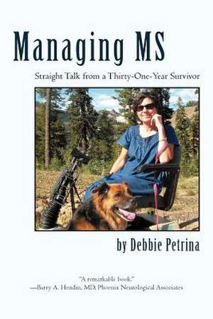 Managing MS de Debbie Petrina