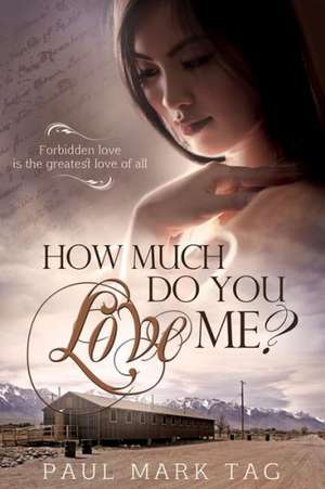 How Much Do You Love Me? de Paul Mark Tag