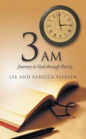 3 Am de Lee And Rebecca Viersen