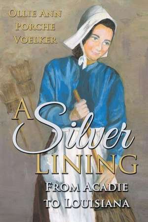 A Silver Lining de Ollie Ann Porche Voelker