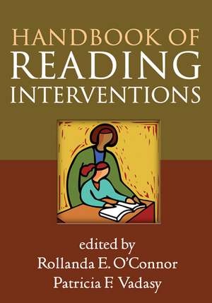 Handbook of Reading Interventions de Rollanda E. O'Connor