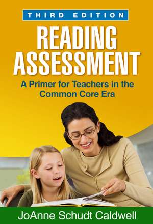 Reading Assessment de Joanne Schudt Caldwell