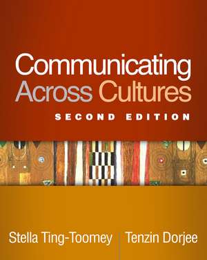 Communicating Across Cultures de Stella Ting-Toomey