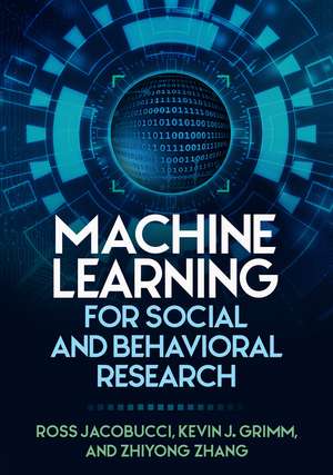 Machine Learning for Social and Behavioral Research de Ross Jacobucci