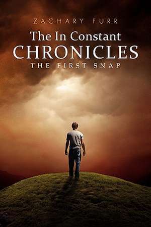 The in Constant Chronicles de Zachary Furr