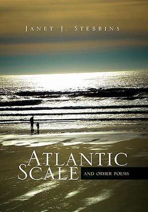 Atlantic Scale de Janet J. Stebbins