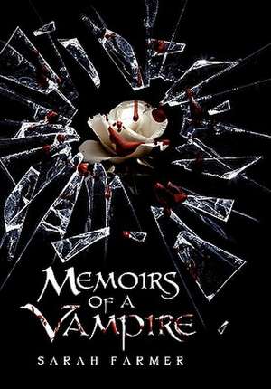 Memoirs of a Vampire de Sarah Farmer