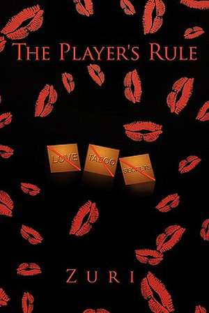 The Player's Rule de Zuri