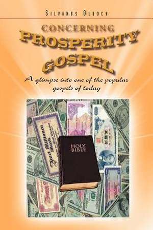 Concerning Prosperity Gospel de Silvanus Oluoch