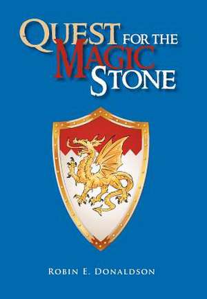 Donaldson, R: Quest for the Magic Stone