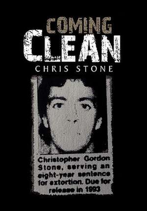 Coming Clean de Chris Stone