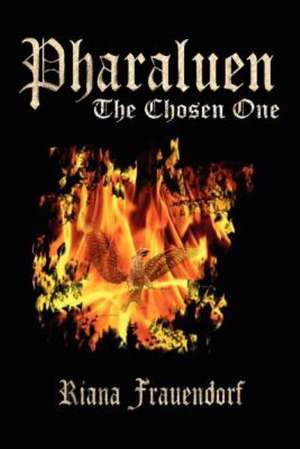 Pharaluen de Riana Frauendorf