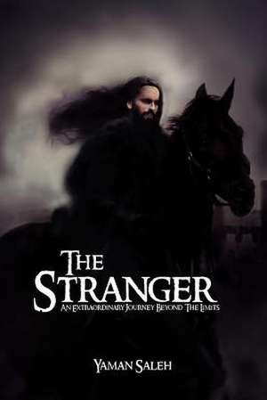The Stranger de Yaman Saleh
