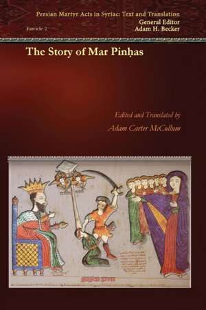 The Story of Mar Pinhas de Adam McCollum