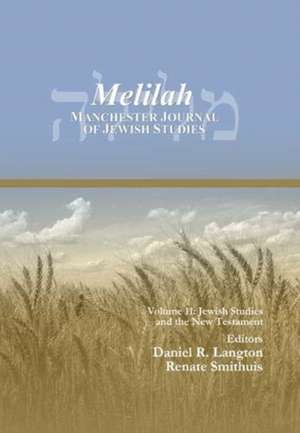 Melilah: Manchester Journal of Jewish Studies (2014)