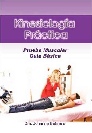 Kinesiolog a PR Ctica de Dra Johanna Behrens