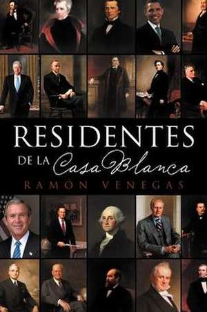 Residentes de La Casa Blanca de Ram N. Venegas