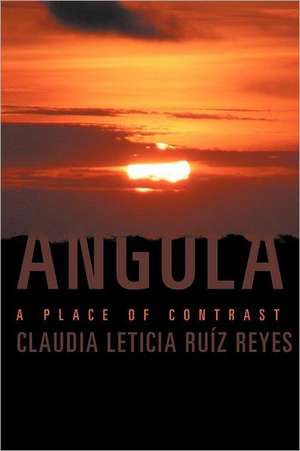 Angola de Claudia Leticia Ru Z. Reyes