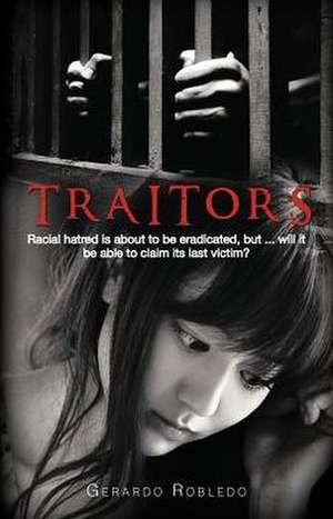 Traitors de Gerardo Robledo